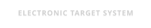 ELECTRONIC TARGET SYSTEM
