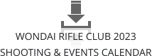 WONDAI RIFLE CLUB 2023 SHOOTING & EVENTS CALENDAR